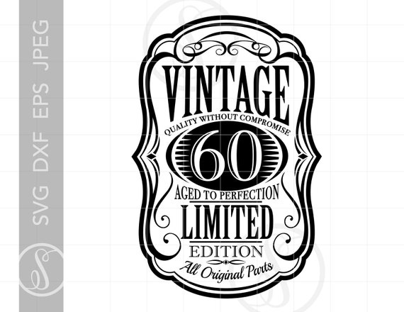 Download Vintage 60 SVG Vintage 60 Design Vintage 60 Silhouette Cut ...