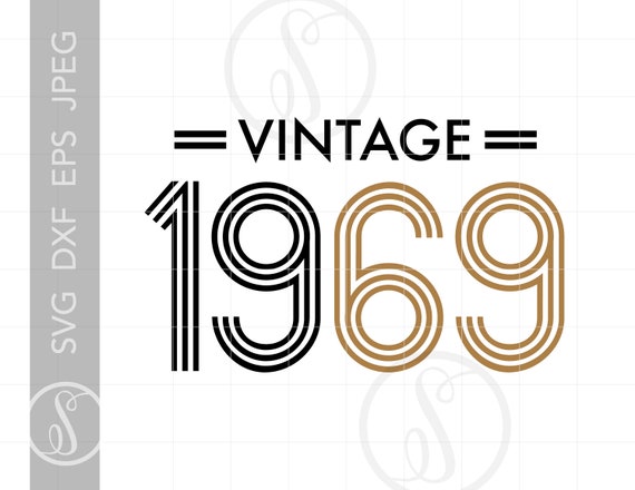 Download 1969 Birthday SVG Vintage 1969 SVG Clipart Vintage 1969 | Etsy
