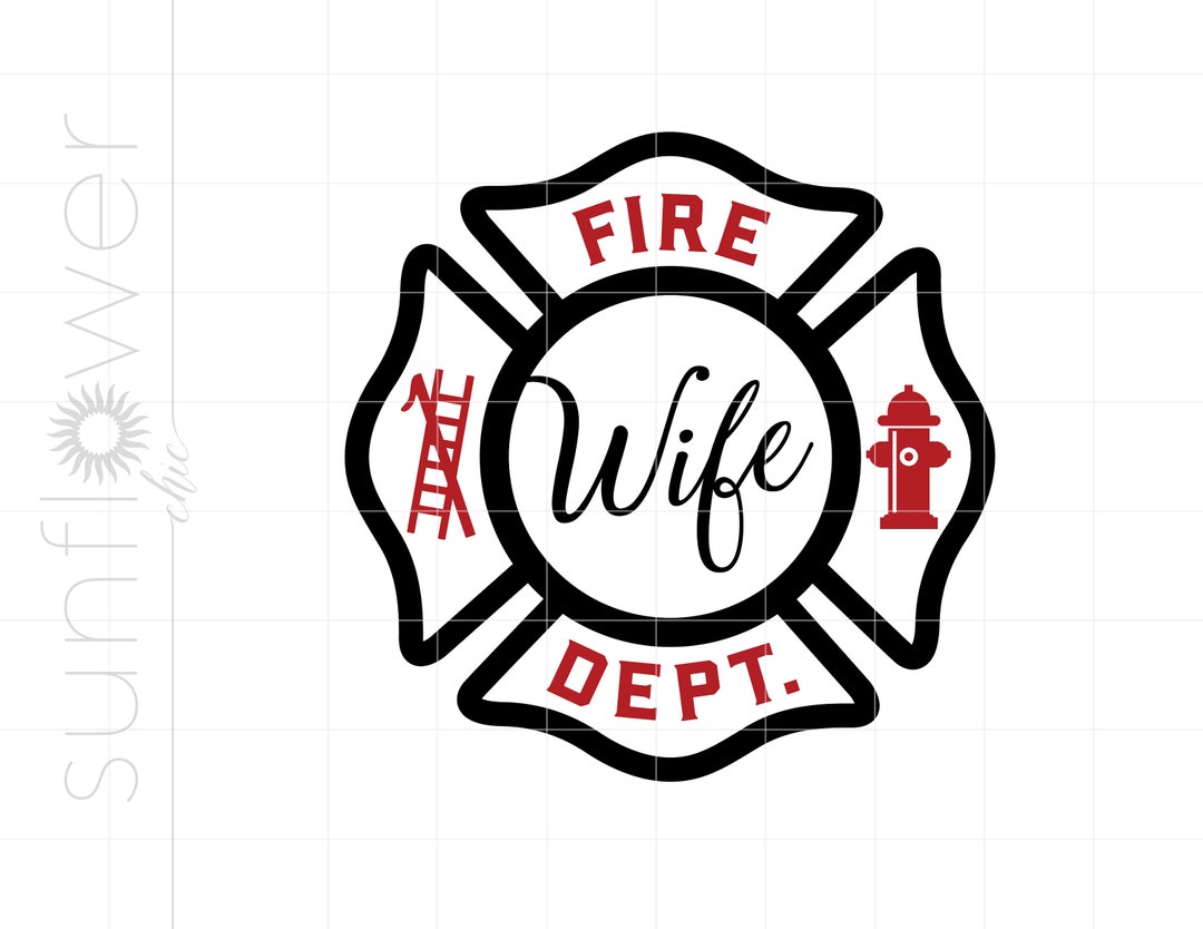 Firefighter Wife Svg | Fire Fighter Wife Emblem Svg | Fireman Wife Svg ...