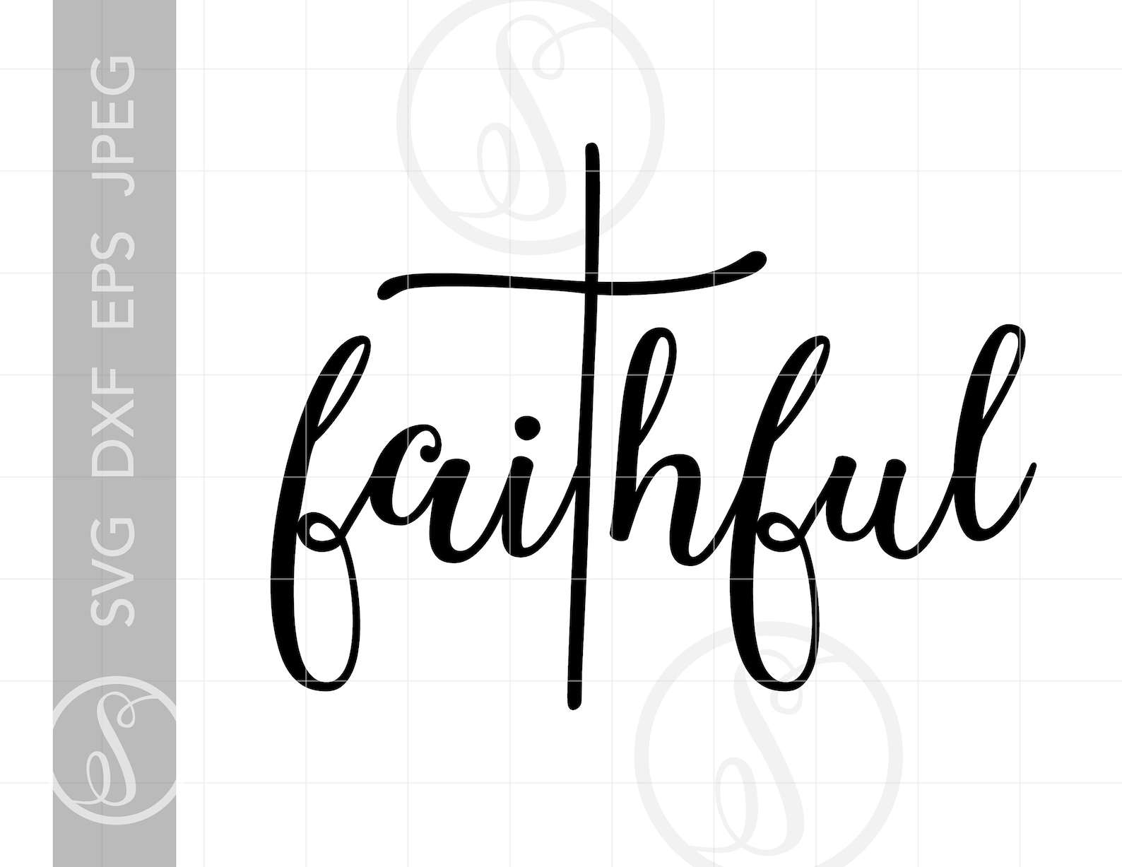 Faithful SVG Faithful Clipart Faithful Cross Cut File for - Etsy Canada