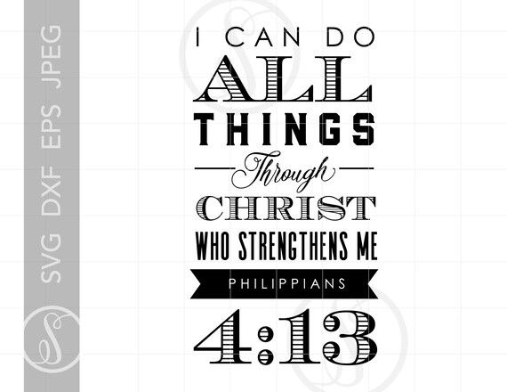 Download Bible Verse Svg Quote Downloads I Can Do All Things Through Etsy