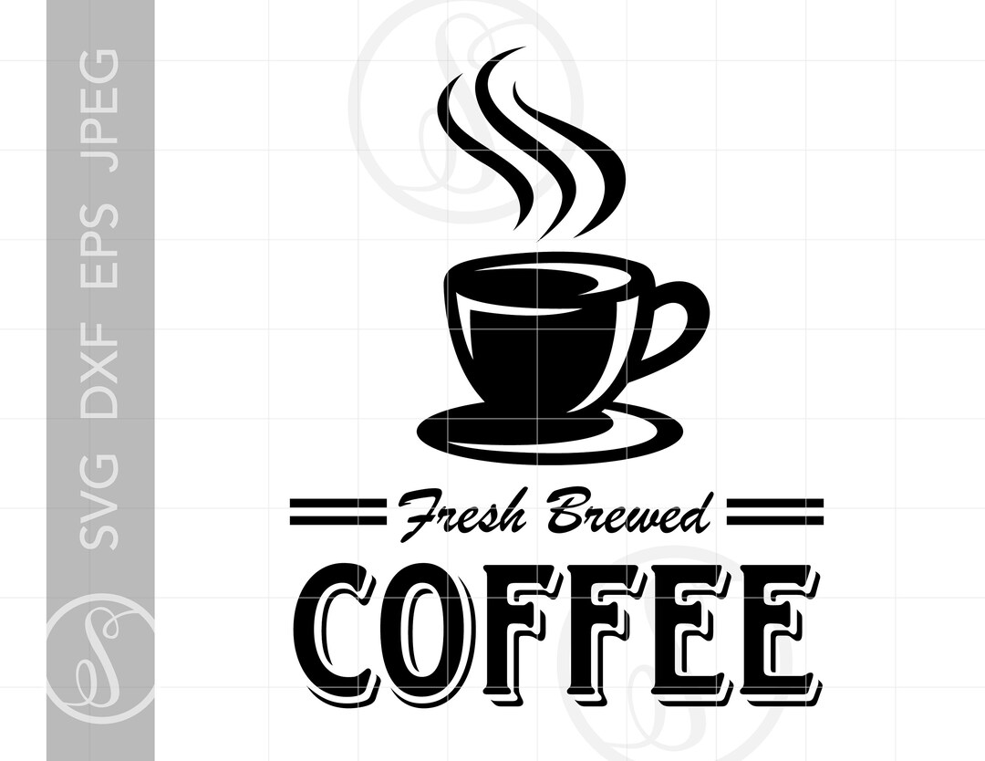 Fresh Brewed Coffee SVG Clipart Fresh Brewed Coffee Silhouette Cut File