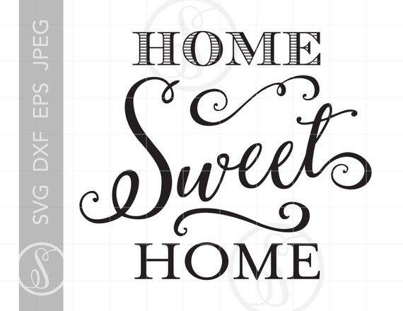 Download Home Svg File Home Sweet Home Svg Cutting File Home Svg Etsy