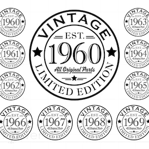 ヴィンテージ 1960 年代 SVG バンドル、1960 ～ 69 年の SVG ダウンロード、すべてのオリジナル パーツ カット ファイル Cricut シルエット、1960 年代の誕生日プレゼント T シャツ デザイン SC3097