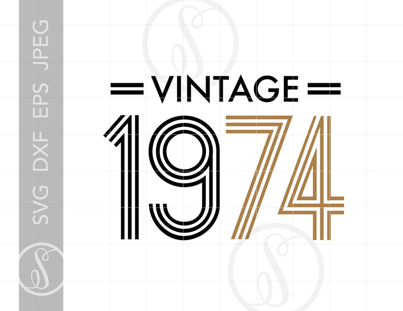 Download 1974 Birthday SVG Vintage 1974 SVG Clipart Vintage 1974 | Etsy