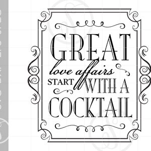 Classic Wedding SVG | Wielkiej miłości sprawy cytat SVG koktajl znaki w formacie DXF-PNG | SC90
