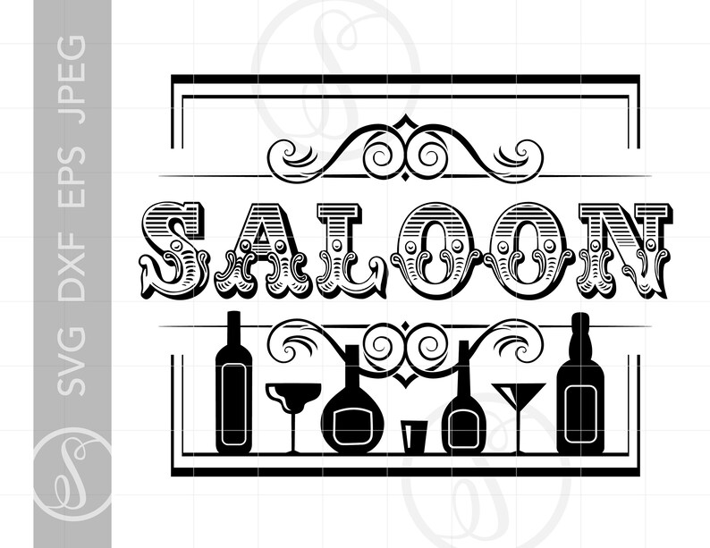 Saloon Sign Art SVG Design Saloon SVG Dxf Eps Cut File | Etsy