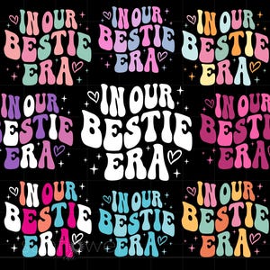 Em Nossa Era Bestie Svg, Camiseta Groovy Best Friends Arte de Sublimação, Cricut Silhueta Svg Png, Download Instantâneo SC3877