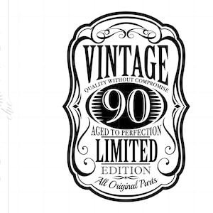 Vintage 90 SVG | Vintage 90 Design | Vintage 90 Silhouette Cut File | Vintage 90 Svg Jpg Eps Pdf Png | Vector 90th Download SC908