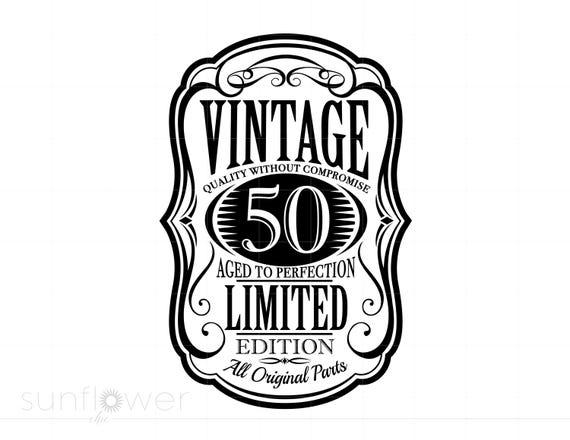 Vintage 50 Svg, 50th Birthday Party Decorations, 50th Shirt Art Design Svg Jpg Png, 50th Cricut Silhouette Cut File, Instant Download SC904