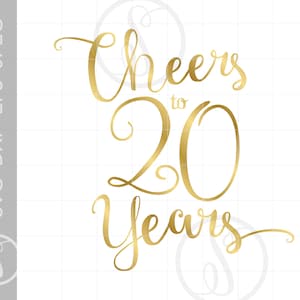 Ouro comemora 20 anos Svg | Arquivo Svg da 20ª citação do Gold Script | Festa De Aniversário De 20 Anos Arte Eps Png | Silhueta Svg Clipart SC274G