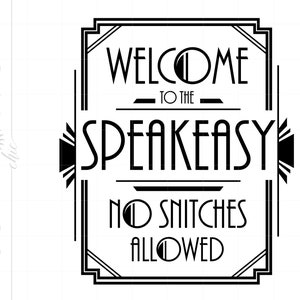 アールデコ スピークイージー SVG アート | SPEAKEASY 密告者禁止 引用 SVG Jpeg アールデコ カット ファイル ダウンロード | シルエット バー ドリンク サイン SC546