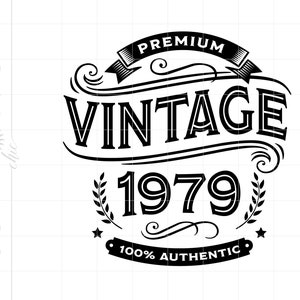 May include: Black and white graphic design with the text "Premium Vintage 1979 100% Authentic".