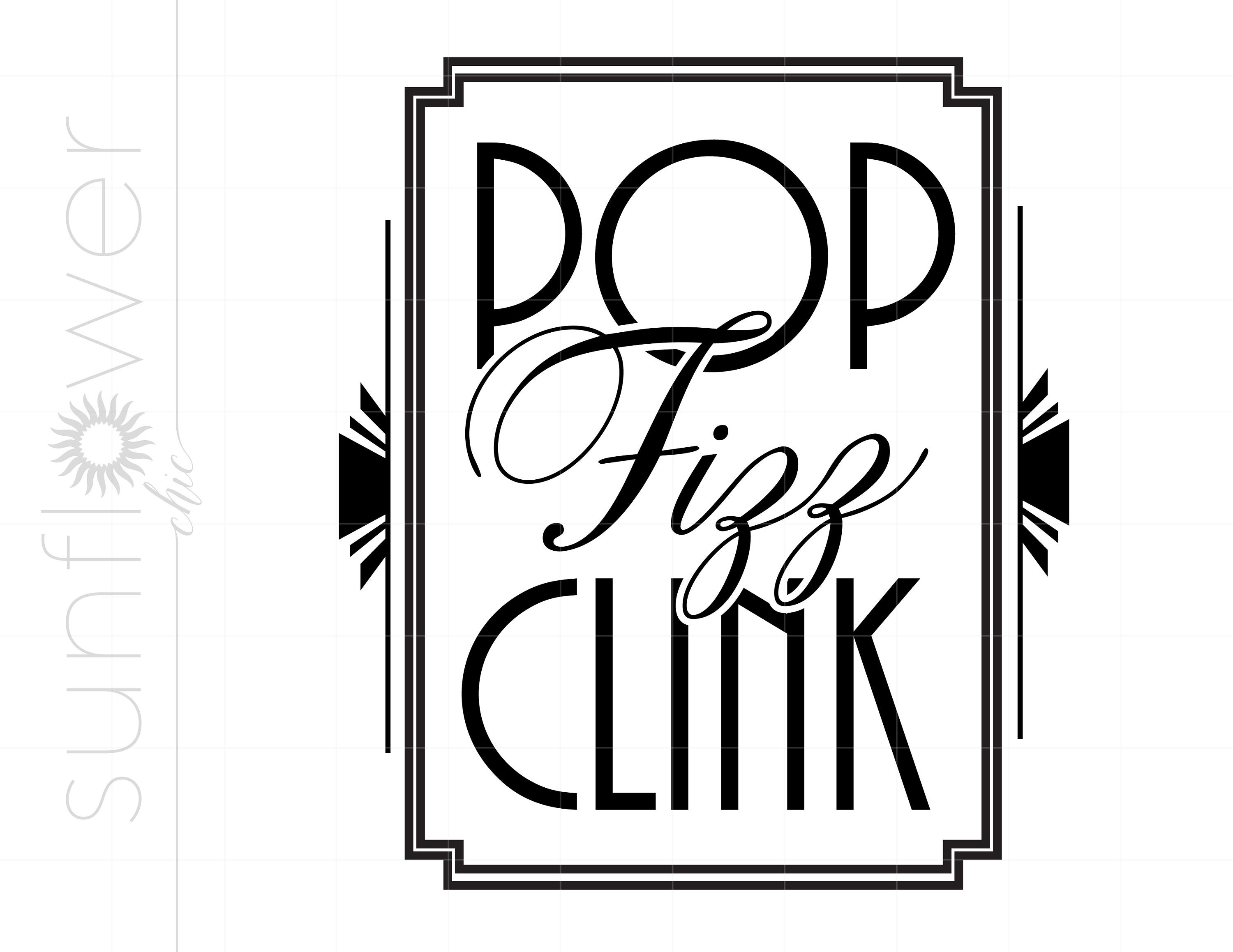 Pop Fizz Clink Sign - Etsy