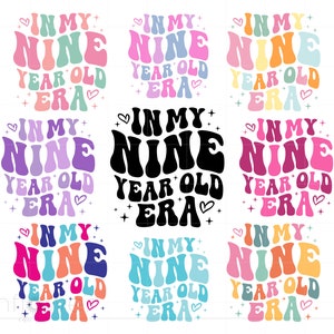 Bundle Svg à l'époque de mes neuf ans, anniversaire de 9 ans chemise Svg, 9e anniversaire fille Svg Png Cricut Silhouette téléchargement immédiat SC3583