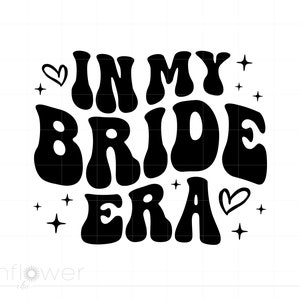Braut-Shirt-Svg, Groovy Buchstaben Braut-Shirt-Svg, Hochzeit Brautparty-Svg Png Dxf Cricut Silhouette Sofort-Download SC3326
