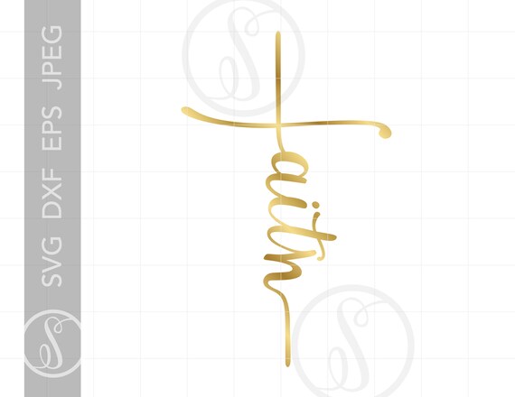 Download Gold Faith Cross Script Svg Print And Cut Files Clipart Etsy