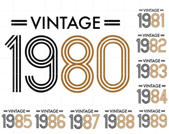 1980-1989 SVG Downloads | Vintage 1980's Cut File Cricut | Retro 1980's Birthday Svg Jpg Dxf Pdf Png Bundle SC2114