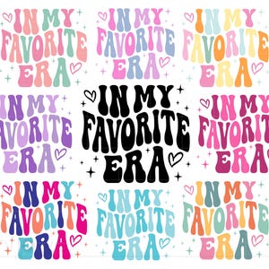 No meu pacote Svg da era favorita, arte da camisa da era favorita das letras groovy, arquivo de corte de silhueta Cricut Svg Png, download instantâneo SC3969