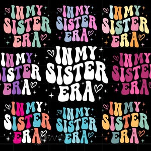 In meiner Schwester Era Shirt SVG Bundle, Schwester Era Shirt Sublimation Kunst, Cricut Silhouette SVG Png, Instant Download SC3449
