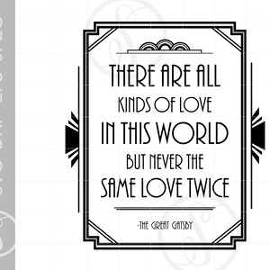 Art Deco All Kinds of Love Svg Art | Gatsby Quote Art | Roaring 20s Signs Svg Dxf Eps Downloads | Art Deco Svg Downloads SC414