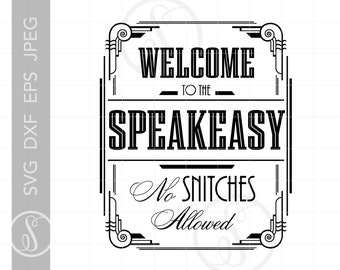 Speakeasy Welcome Sign JPG SVG Download Gatsby Wedding Party