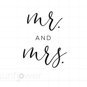 Mr and Mrs SVG | Wedding Svg | Minimalist Wedding Svg | Welcome Mr and Mrs Sign Svg | Wedding Sign Svg Printable Cricut SC2415