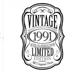 1991 Birthday SVG Downloads, Born In 1991 Svg, Vintage 1991 Birthday Cricut Silhouette Cut File, 1991 Aged To Perfection Svg SC2204