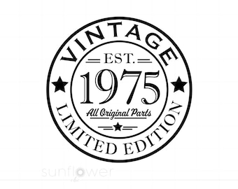 50th Birthday Svg, 1975 Birthday Svg, Born In 1975 Svg Download, 1975 All Original Parts Svg, Vintage 1975 Cut File Cricut Silhouette S3936