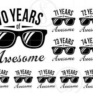May include: A set of ten black and white digital designs featuring sunglasses and the text "Years of Awesome" with the number of years ranging from 10 to 19.