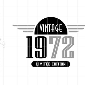 50th Birthday SVG Downloads | Retro 1972 Birthday Cricut Silhouette Cut File | 1972 Svg Jpg Dxf Pdf Png SC2111