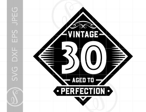 Download Vintage 30 Svg Clipart Vintage 30 Cut File For Cricut Etsy