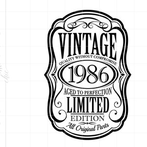 Pliki do pobrania SVG z okazji urodzin z 1986 r., Urodzony w 1986 r. Svg, Plik Cricut Silhouette Cut z okazji urodzin z 1986 r., Dojrzały do perfekcji Svg SC2220