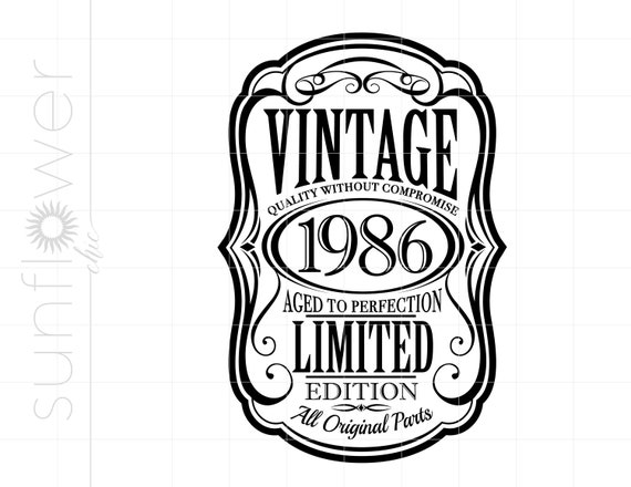 1986 Birthday SVG Downloads, Born In 1986 Svg, Vintage 1986 Birthday Gift Cricut Silhouette Cut File, 1986 Aged To Perfection Svg SC2220