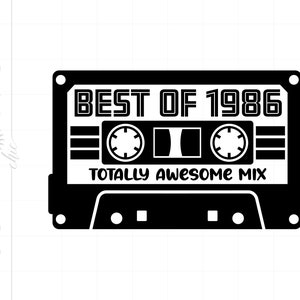 Best of 1986 Cassette Tape SVG Download | 1986 Birthday SVG | Vintage 1986 Cut File Cricut | 1986 Vector Svg Jpg Pdf Png Download SC2859