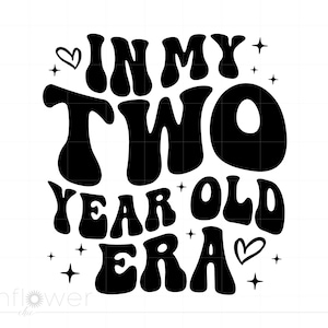 À l'époque de mes deux ans, Svg, texte ondulé pour tout-petit anniversaire chemise, lettres groovy 2e anniversaire fille Svg Png Cricut, téléchargement immédiat SC3576