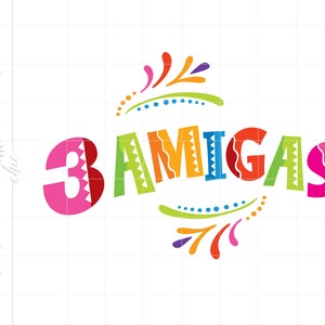Trois Amigas Fiesta Party signe Svg Art | 3 fichiers de coupe Svg signe Amigas | 3 Amigas Png Dxf Eps Téléchargements | Fête Silhouette Svg Art SC2118