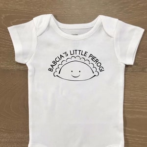 Babcia&#39;s Little Pierogi Baby Bodysuit, Grandma&#39;s Little Pierogi, Dziadek&#39;s Little Pierogi, CUSTOMIZABLE