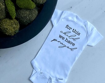 Für dieses Kind haben wir gebetet Babybody | Religiös | Wunderbaby
