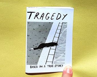 Tragedy - A Comedic A6 Fold-Out Mini-Zine