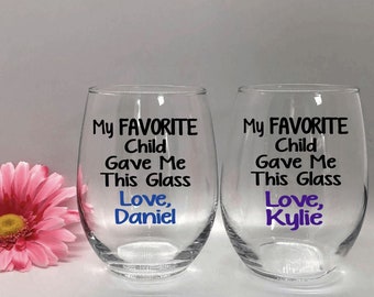 My Favorite Child Gave Me This Funny Wine Glass Wine Glass For Mom Wine Gift Funny Birthday Gift for Parents Dad Gifts 21 OZ Stemless Glass