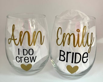 Custom Wine Glass Bridal Party Gift Bridesmaid Gift Bachelorette Cups Bridesmaid Wine Glass Bachelorette Wedding Wine Glass Bridal Glasses