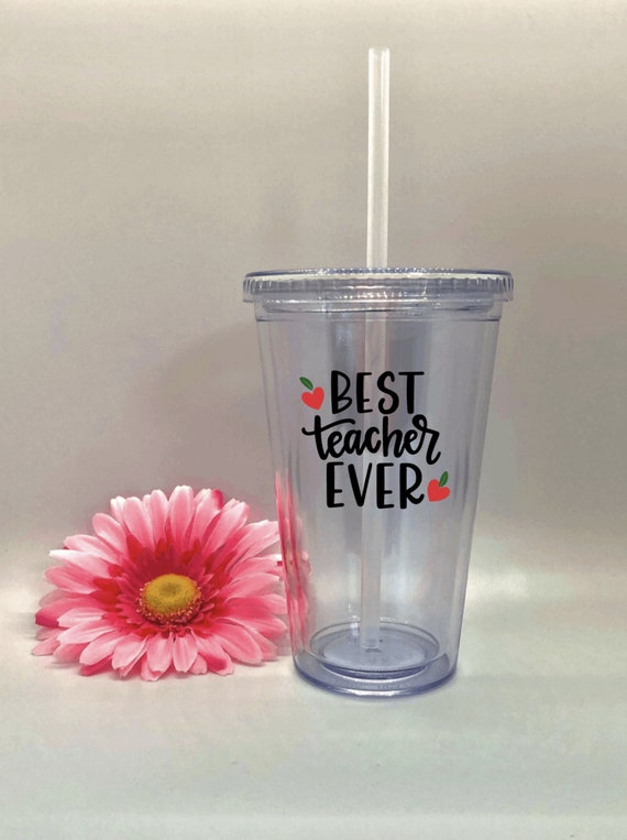 Personalized Teacher Tumbler With Straw Best Teacher Ever Cup