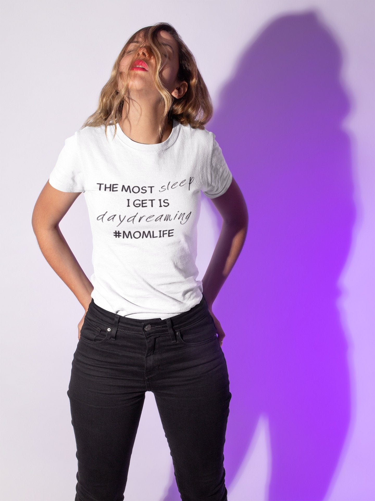 The most sleep I get is daydreaming shirt mothers day gift funny mom shirt mom life tee mom life t-shirt mom gift mom life tshirt