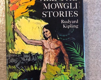All the Mowgli Stories, by Rudyard Kipling, illustrations by Richard M. Powers, Junior Deluxe, 1956, vintage hardcover book with dust jacket