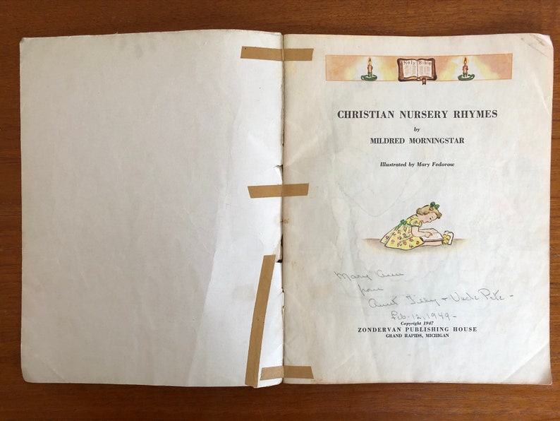 Christian Nursery Rhymes, by Mildred Morningstar, 1947, Illustrated by