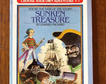Sunken Treasure, Choose Your Own Adventure #3, by Edward Packard, Illustrated by Paul Granger, 1982, vintage paperback book