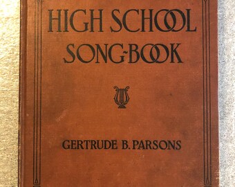 1924 High School Song Book, Antique Sheet Music Collection