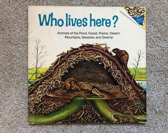 Who Lives Here? by Dot and Sy Barlowe, 1978, vintage animal book