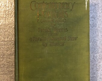 Contemporary Portraits, Second Series, by Frank Harris, 1919, antique green hardcover book